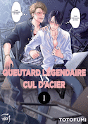 Queutard légendaire vs Cul d'acier, t. 01